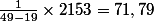 \frac{1}{49-19}\times 2153 = 71,79